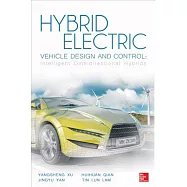 Hybrid Electric Vehicle Design and Control: Intelligent Omnidirectional Hybrids
