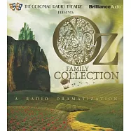 Oz Family Collection: The Wonderful Wizard of Oz / The Marvelous Land of Oz / Ozma of Oz / Dorothy and the Wizard in Oz