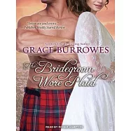 The Bridegroom Wore Plaid