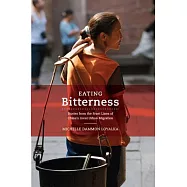 Eating Bitterness: Stories from the Front Lines of China’s Great Urban Migration