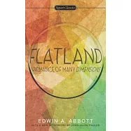 Flatland: A Romance of Many Dimensions