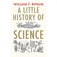 A Little History of Science