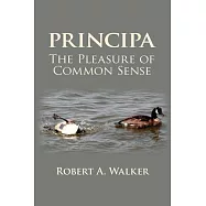 Principa: The Pleasure of Common Sense