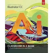 Adobe Illustrator CC Classroom in a Book