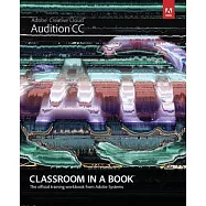 Adobe Audition CC Classroom in a Book
