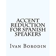 Accent Reduction for Spanish Speakers