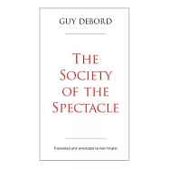 The Society of the Spectacle