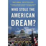 Who Stole the American Dream?