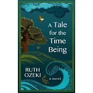 A Tale for the Time Being