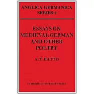Essays on Medieval German and Other Poetry