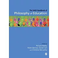The Sage Handbook of Philosophy of Education