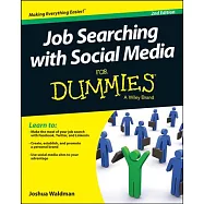 Job Searching with Social Media for Dummies, 2/E
