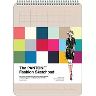 The Pantone Fashion Sketchpad: 420 Figure Templates and 60 Pantone Color Palettes for Designing Looks and Building Your