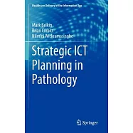 Strategic Ict Planning in Pathology