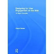 Designing for User Engagement on the Web: 10 Basic Principles