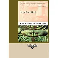 Meditation for Beginners: Easyread Large Edition