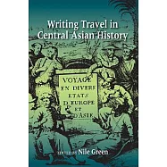 Writing Travel in Central Asian History