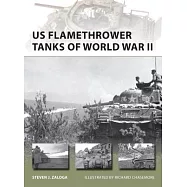 Us Flamethrower Tanks of World War II
