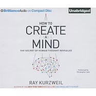 How to Create a Mind: The Secret of Human Thought Revealed