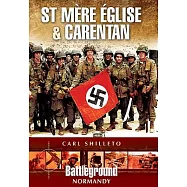 St. Mere Eglise and Carentan