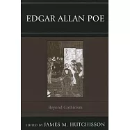 Edgar Allan Poe: Beyond Gothicipb