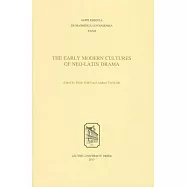 The Early Modern Cultures of Neo-Latin Drama