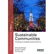 Sustainable Communities: Creating a Durable Local Economy