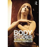 Body Studies: An Introduction