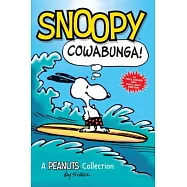 史努比漫畫Snoopy: Cowabunga! (Peanuts Kids Book 1): A Peanuts Collection