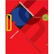 Dictionary of Untranslatables: A Philosophical Lexicon