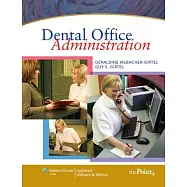 Dental Office Administration + Lippincott Williams & Wilkins’ Certification Preparation for Dental Assisting