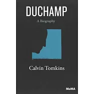 Duchamp: A Biography