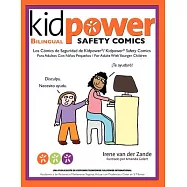 Los comics de seguridad de Kidpower / Kidpower Safety Comics: Para adultos con ninos pequenos / For Adults With Younger