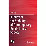 A Study of the Stability of Contemporary Rural Chinese Society