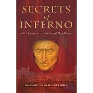 Secrets of Inferno: In the Footsteps of Dante and Dan Brown