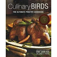 Culinary Birds: The Ultimate Poultry Cookbook