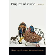 Empires of Vision: A Reader