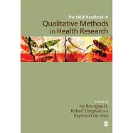 The Sage Handbook of Qualitative Methods in Health Research