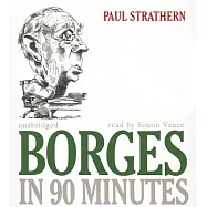 Borges in 90 Minutes