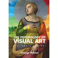 The Psychology of Visual Art