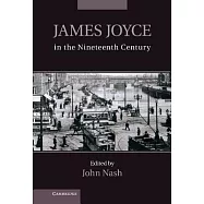James Joyce in the Nineteenth Century