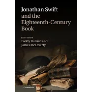 Jonathan Swift and the Eighteenth-Century Book