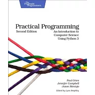 Practical Programming: An Introduction to Computer Science Using Python 3
