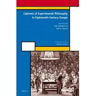 Cabinets of Experimental Philosophy in Eighteenth-Century Europe