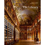 The Library: A World History
