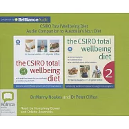 The Csiro Total Wellbeing Diet: Audio Companion to Australia&rsquo;s #1 Diet Book
