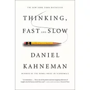 Thinking, Fast and Slow