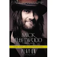 Play On: Now, Then, and Fleetwood Mac: The Autobiography
