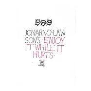 Enjoy It While It Hurts