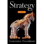 Strategy: A History